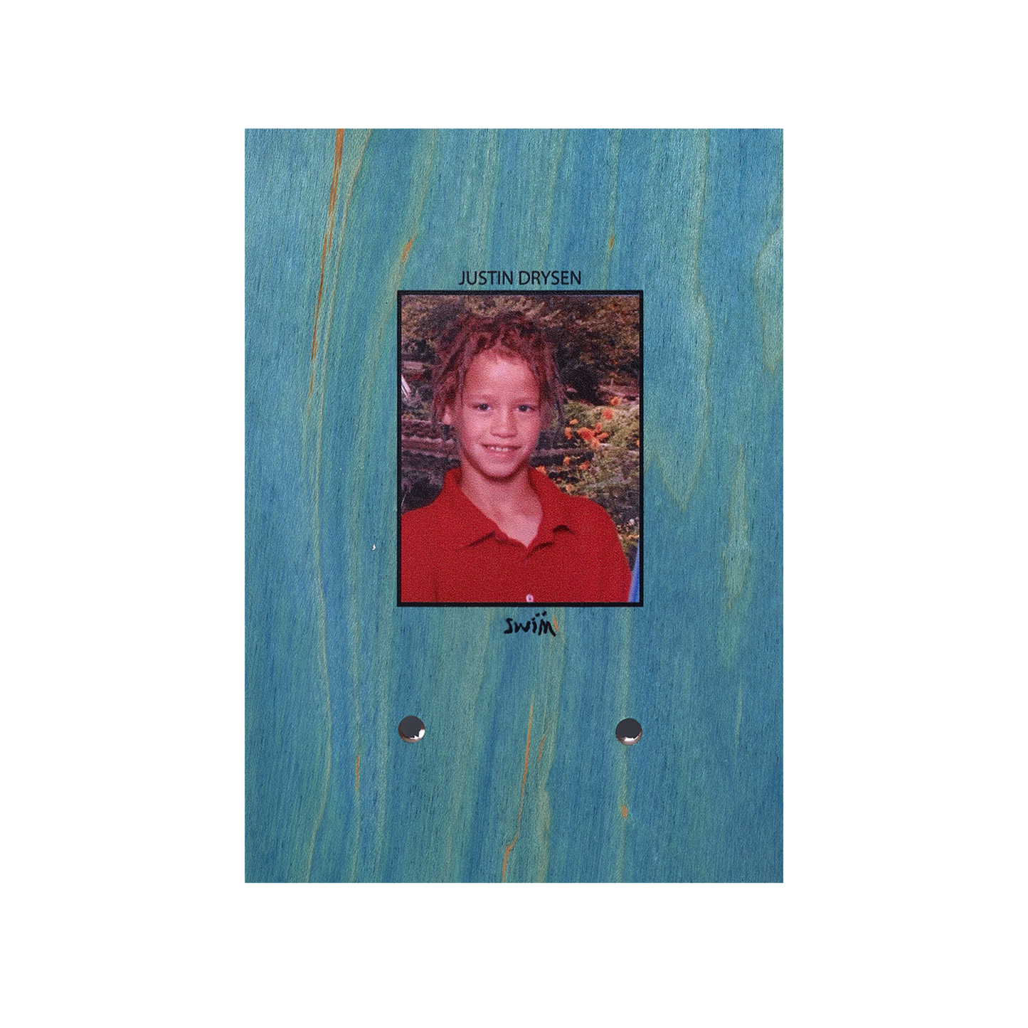 JUSTIN DRYSEN (DEBUT PRO MODEL) 8.25”